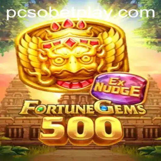 Exploring FortuneGems500: An Insight into a Thrilling Venture with PCSOBET